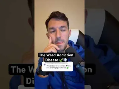 The “disease” of weed addiction