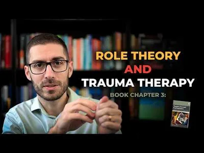 Role Theory and Trauma Therapy