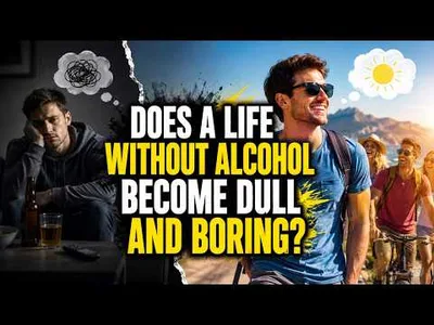 Honest Take: Does A lIfe Without Alcohol Become Dull And Boring?
