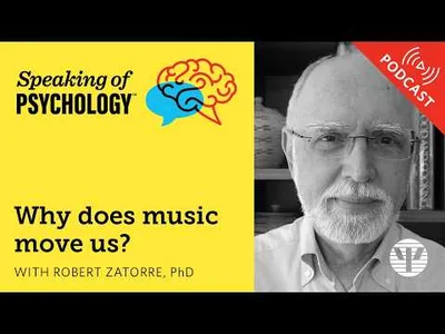 Why does music move us? With Robert Zatorre, PhD