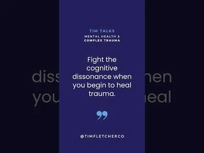 Fight the Cognitive Dissonance of Healing Trauma