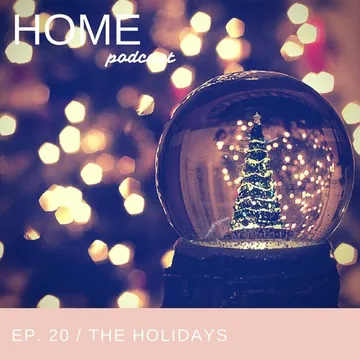 HOME Podcast