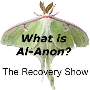 The Recovery Show » Finding serenity through 12 step recovery in Al-Anon – a podcast