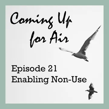 Coming Up for Air — Families Speak to Families about Addiction