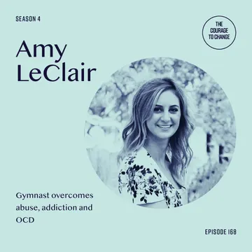 The Courage to Change: A Recovery Podcast