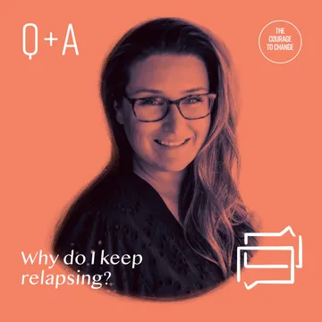 The Courage to Change: A Recovery Podcast