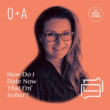 The Courage to Change: A Recovery Podcast