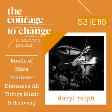 The Courage to Change: A Recovery Podcast