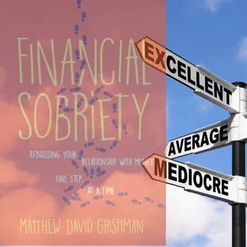 Financial Sobriety