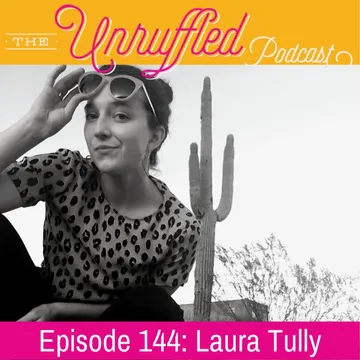 The Unruffled Podcast