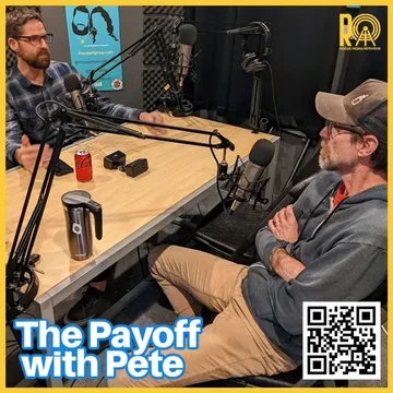 The Payoff with Pete