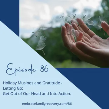 The Embrace Family Recovery Podcast