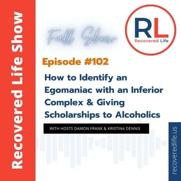 The Recovered Life Show