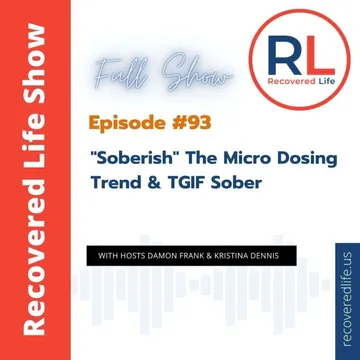 The Recovered Life Show
