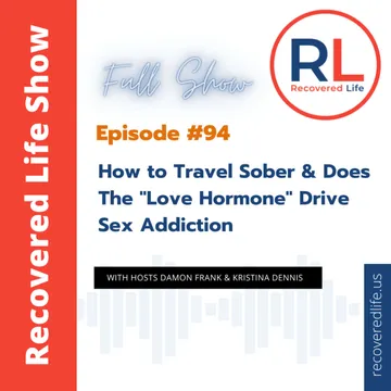 The Recovered Life Show