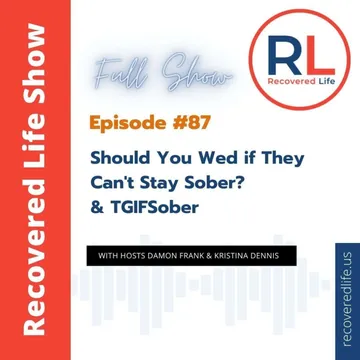 The Recovered Life Show