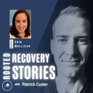 Rooted Recovery Stories