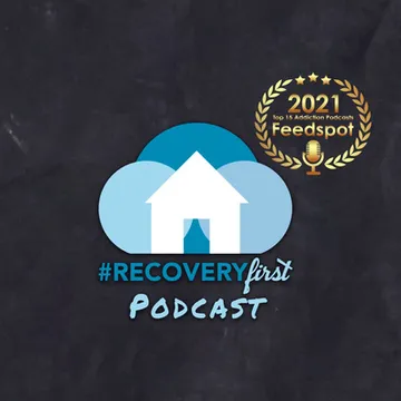 The Recovery First Addiction Recovery Podcast by Freedom Recovery Services of Greenville
