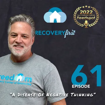 The Recovery First Addiction Recovery Podcast by Freedom Recovery Center of Greenville