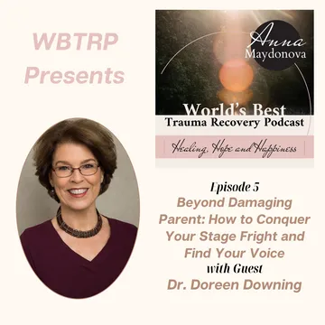 World's Best Trauma Recovery Podcast
