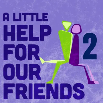 A Little Help For Our Friends