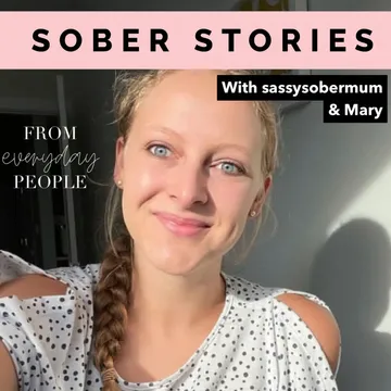 Sober Stories from Everyday People