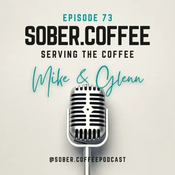 Sober.Coffee Podcast