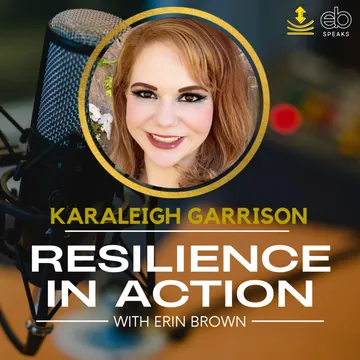 Resilience In Action with Erin Brown