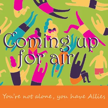 Coming Up for Air - Families Speak to Families about Addiction