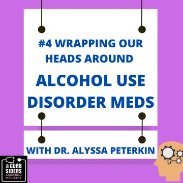 The Curbsiders Addiction Medicine Podcast