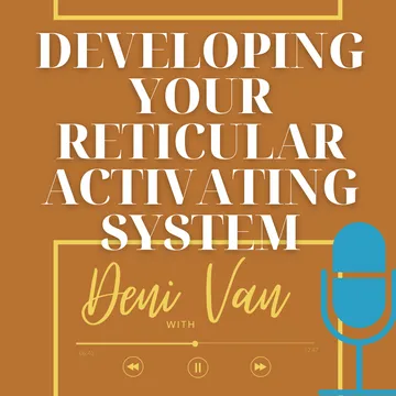 Breaking the Cycle: How to Reprogram Negative Habits and Patterns with Deni Van