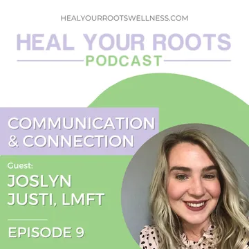 Heal Your Roots Podcast