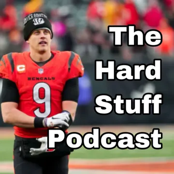 The Hard Stuff Podcast
