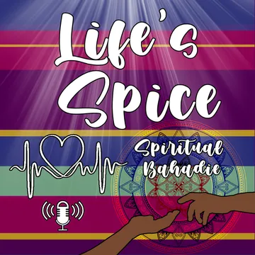 Life's Spice Podcast