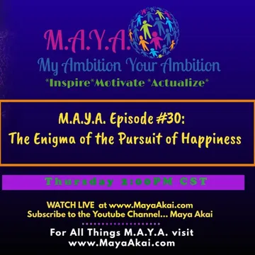 M.A.Y.A: My Ambition Your Ambition