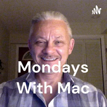 Mondays With Mac