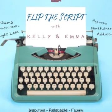 Flip The Script With Emma