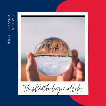 This Pathological Life Podcast