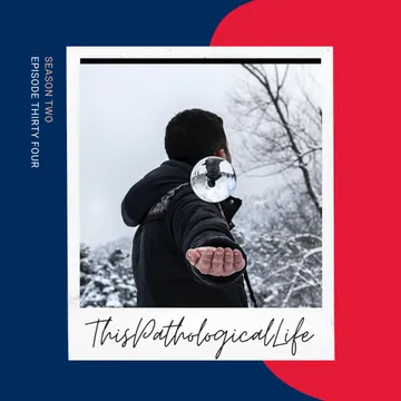 This Pathological Life Podcast