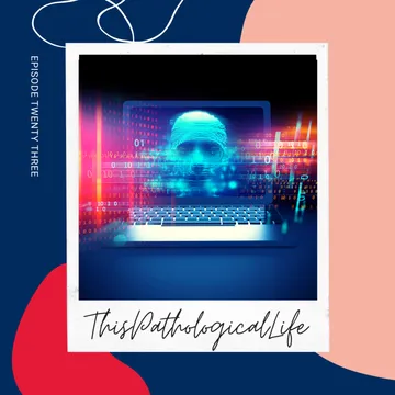 This Pathological Life Podcast
