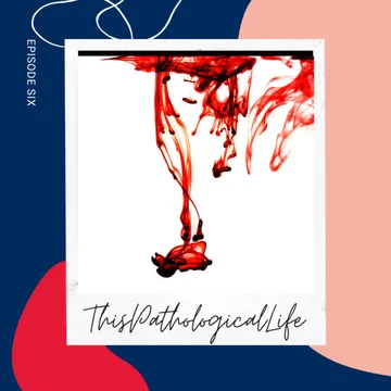 This Pathological Life Podcast