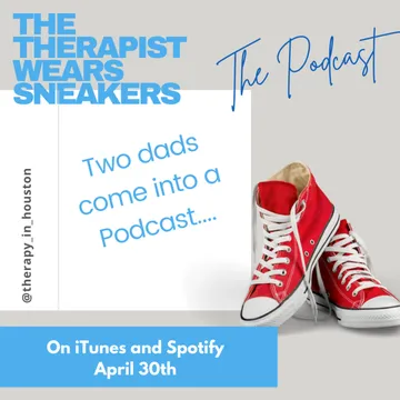 The Therapist Wears Sneakers