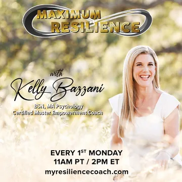 Maximum Resilience with Kelly Bazzani