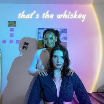 that’s the whiskey