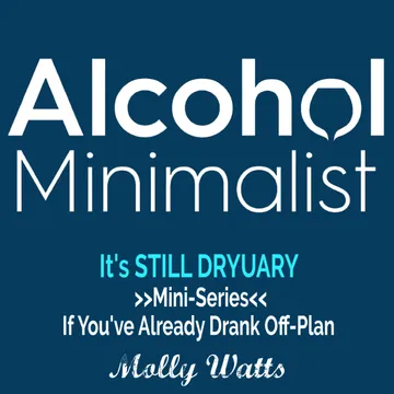The Alcohol Minimalist Podcast