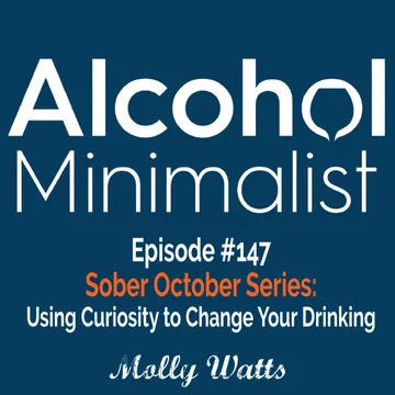The Alcohol Minimalist Podcast