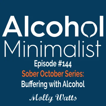 The Alcohol Minimalist Podcast