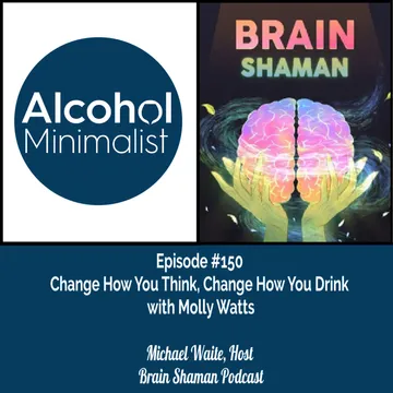 The Alcohol Minimalist Podcast