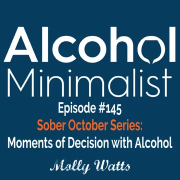 The Alcohol Minimalist Podcast