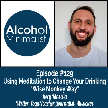 The Alcohol Minimalist Podcast